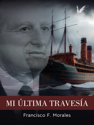 cover image of Mi última travesía